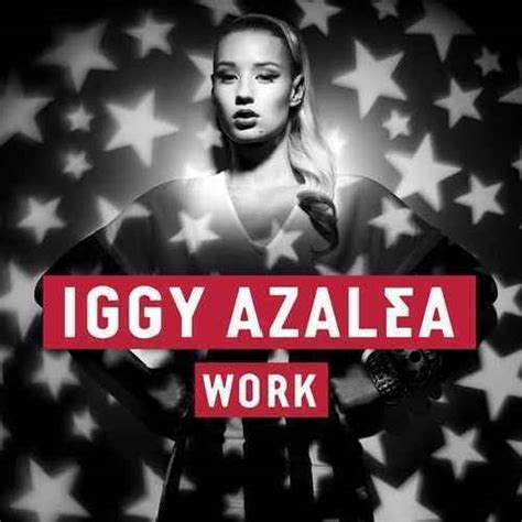 Iggy Azalea - Work Single Review