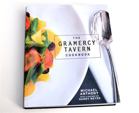 Sauce Magazine - By the Book: The Gramercy Tavern Cookbook