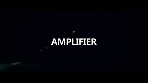 Amplifier Song