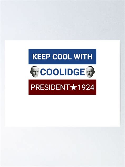 "Calvin Coolidge Campaign Logo" Poster by baystatepolitic | Redbubble