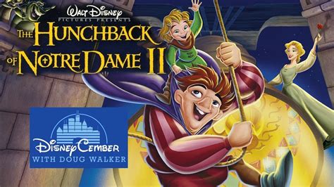 The Hunchback of Notre Dame II - Disneycember - YouTube