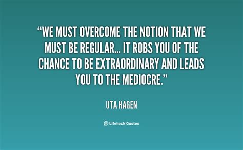 Uta Hagen Quotes. QuotesGram