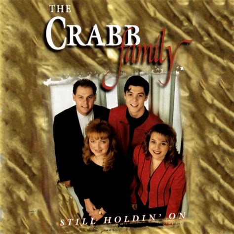 Crabb Family – Where We'll Never Die Lyrics | Genius Lyrics