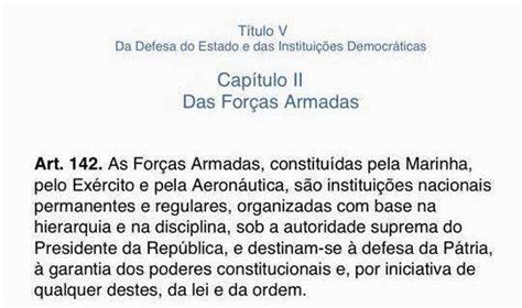 O artigo 142 e a “intervenção” militar, democrática e dentro da legalidade