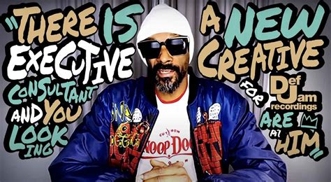 SNOOP DOGG JOINS DEF JAM AS EXECUTIVE CREATIVE CONSULTANT - Snoop Dogg