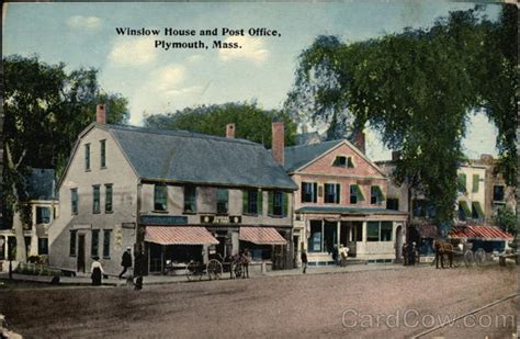 Winslow House and Post Office Plymouth, MA