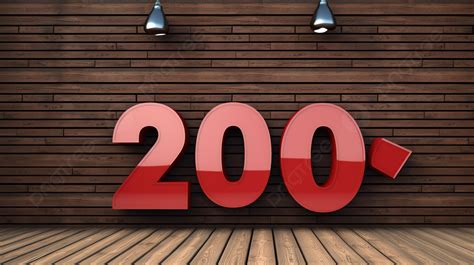 Red Number 200 On A Wooden Wall Background, 3d Render Banner Or Signboard With The Inscription ...