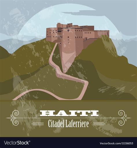 Haiti landmarks citadel laferriere retro styled Vector Image