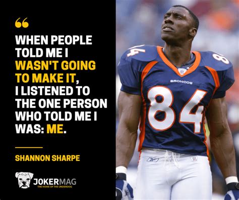 21 Shannon Sharpe Quotes to Inspire Football Players Everywhere