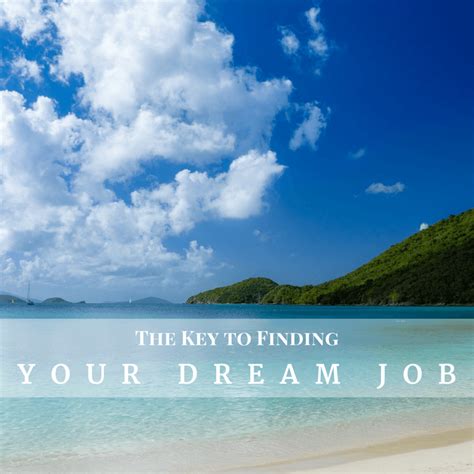 The Key to Finding Your Dream Job - Leadership VITAE