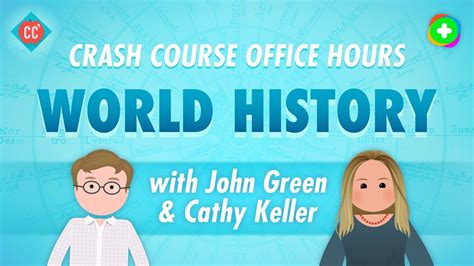 Crash Course Office Hours: World History