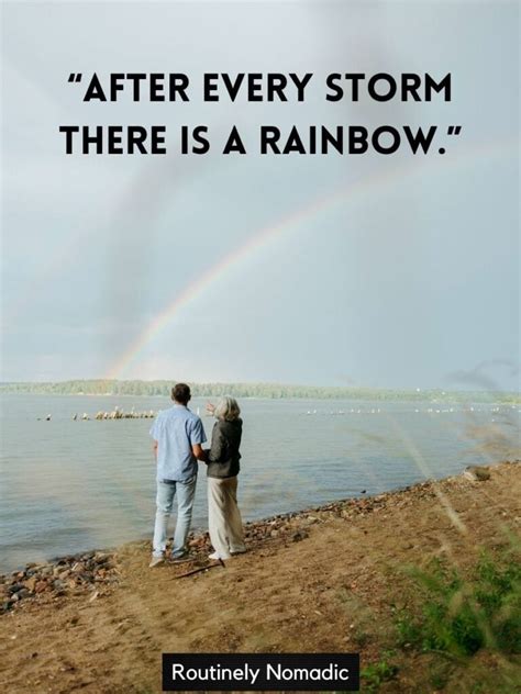 95 Inspiring After Every Storm There is a Rainbow Quotes - Routinely Shares