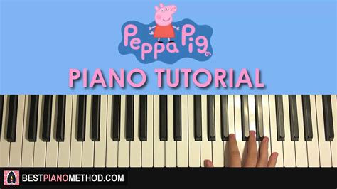 HOW TO PLAY - Peppa Pig Theme Song (Piano Tutorial Lesson) - YouTube