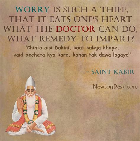 Worry is such a thief - Saint Kabir Quotes