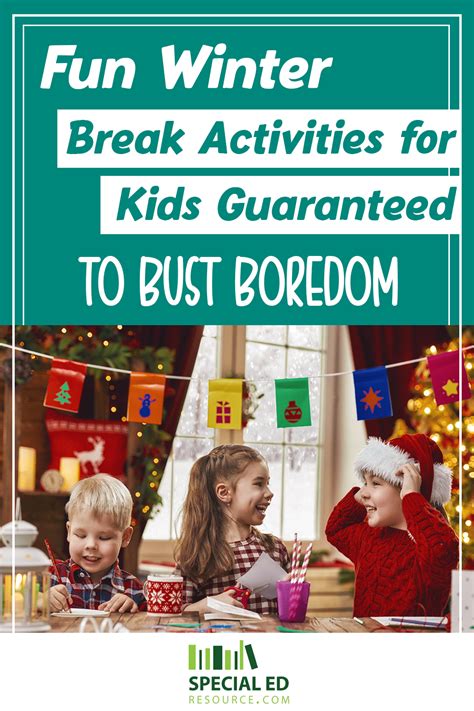 Fun Winter Break Activities for Kids Guaranteed to Bust Boredom