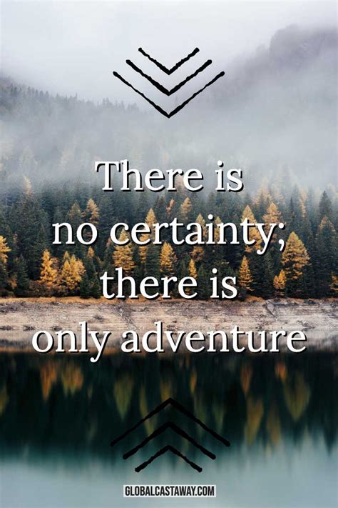 The Top 102 Adventure Quotes For You