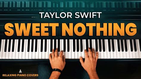 Taylor Swift - Sweet Nothing (Piano Cover with SHEET MUSIC) - YouTube