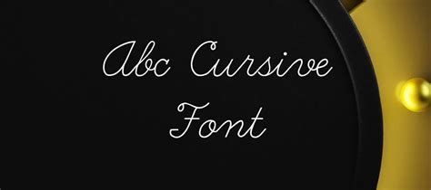 Abc Cursive Font Free Download