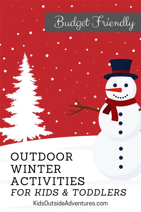 11 Budget-Friendly Winter Outdoor Activities for Toddlers and Kids ...