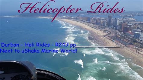 Exhilarating Heli Rides at uShaka Marine World for ONLY R249 pp, uShaka ...