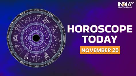 Horoscope Today, November 25: Taurus needs to focus on work; Profitable day for Libra, Scorpio ...