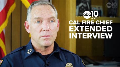 Cal Fire Chief explains the state of California wildfires and how to ...