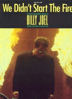 "We Didn't Start The Fire" *** Billy Joel *** December 9, 1989 | Musik