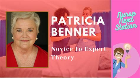 Patricia Benner's Novice to Expert Theory in Nursing | NurseNextStation ...