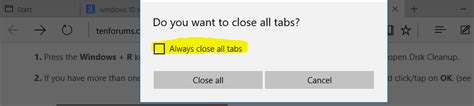 Microsoft Edge - Do You Want To Close All Tabs | Techieshelp.com