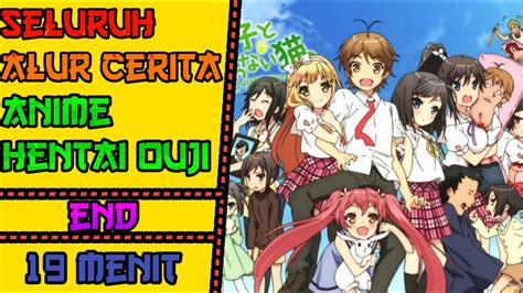 Seluruh Alur Cerita Anime HENT4I OUJI || Hanya 19 menit - YouTube