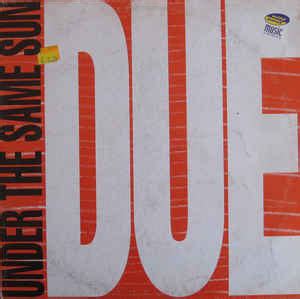 Due - Under The Same Sun (1994, Vinyl) | Discogs