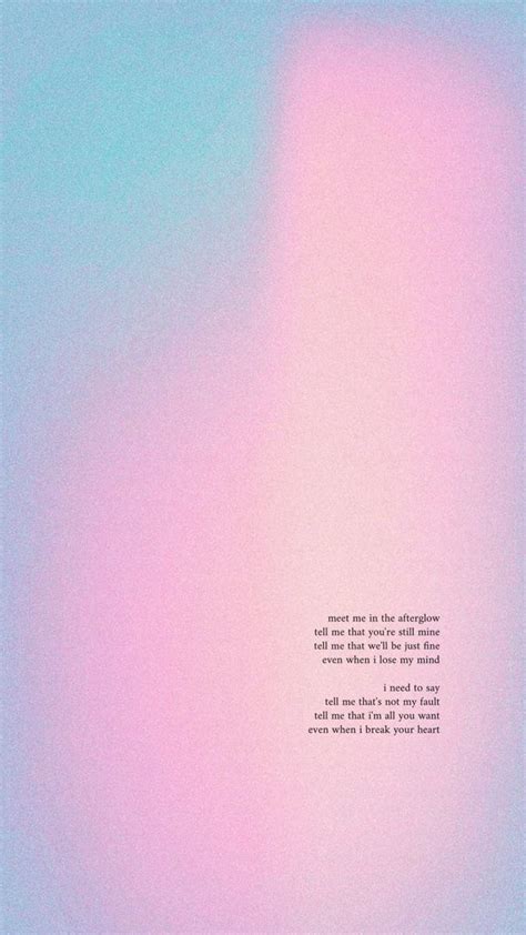 afterglow | taylor swift songs lyrics wallpaper | gradient quotes ...