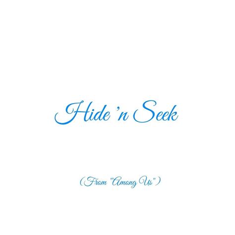 Hide 'n Seek (From "Among Us") - Single” álbum de Club Unicorn en Apple ...