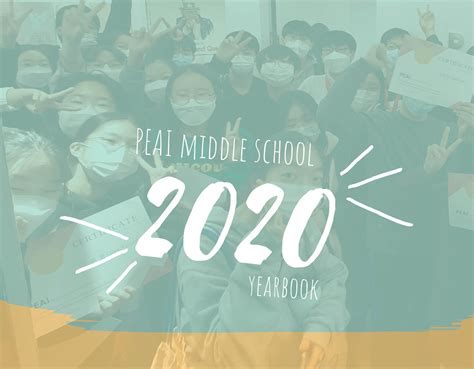 2020 Middle School Yearbook — PEAI