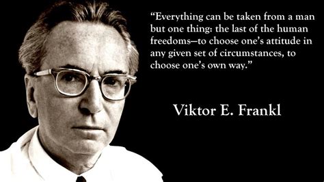 Great Viktor Frankl Man s Search For Meaning Quotes in 2023 Don t miss out | quotesboy2