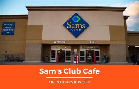 Sam's Club Cafe Hours: Opening, Closing | March 2024