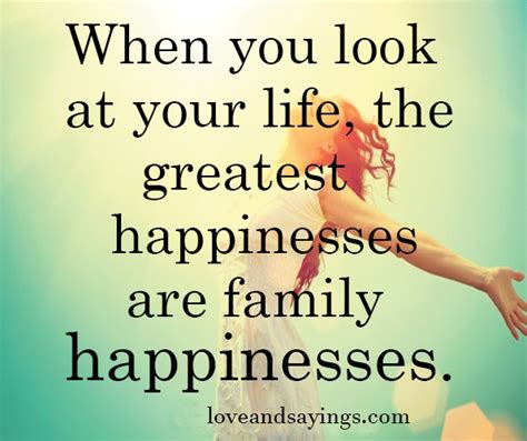 Family Happinesses – Love and Sayings