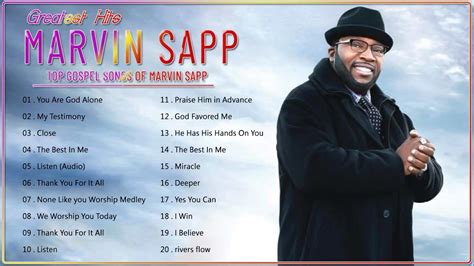 The Best Songs Of Marvin Sapp 2022 🔔 Greatest Gospel Songs Of Marvin Sapp 2022 🔔 Marvin Sapp ...