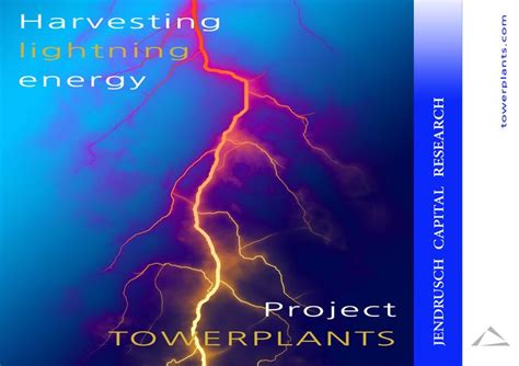 Harvesting lightning energy Project TOWERPLANTS