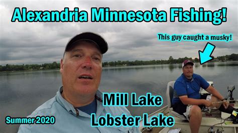 Fishing Alexandria Minnesota with a Buddy of 30 Plus Years! Lobster and Mill Lake - YouTube