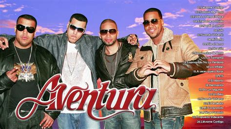 ROMEO SANTOS Y AVENTURA SUS MEJORES CANCIONES - ROMEO SANTOS Y AVENTURA GRANDES ÉXITOS ...