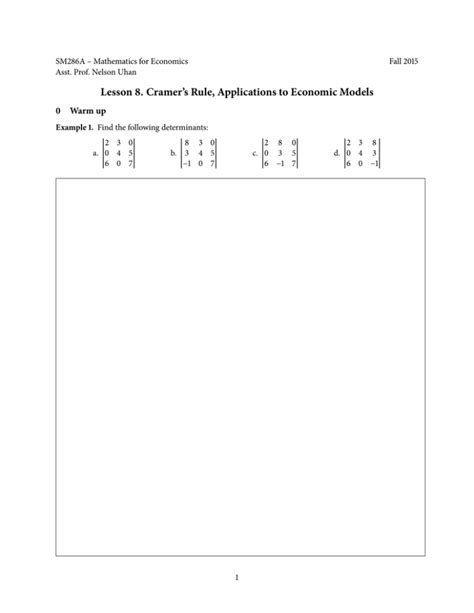 Lesson 8. Cramer’s Rule, Applications to Economic Models 0 Warm up