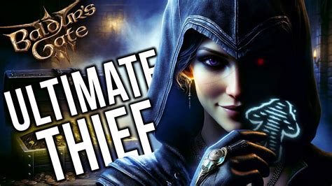 Dominate Baldur's Gate 3: Ultimate Thief Build - YouTube