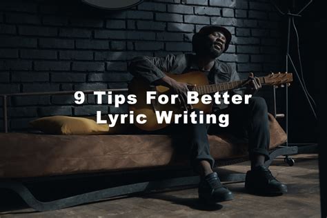 9 Tips For Better Lyric Writing – The AirGigs Music Production Blog