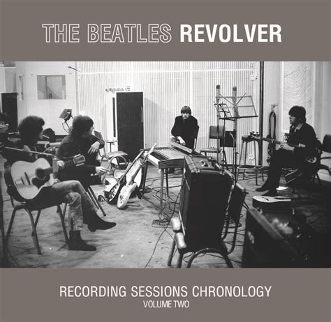 Beatles/ Revolver : Recording Sessions Chronology Vol 1/2/3 /6CD ...