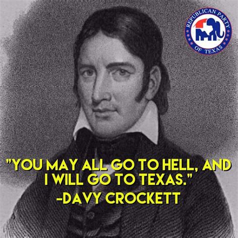 Feb. 8th 1836 | Quotes, Davy crockett