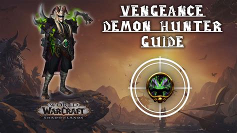 Vengeance Demon Hunter Guide - Shadowlands 9.2.7 - KBoosting