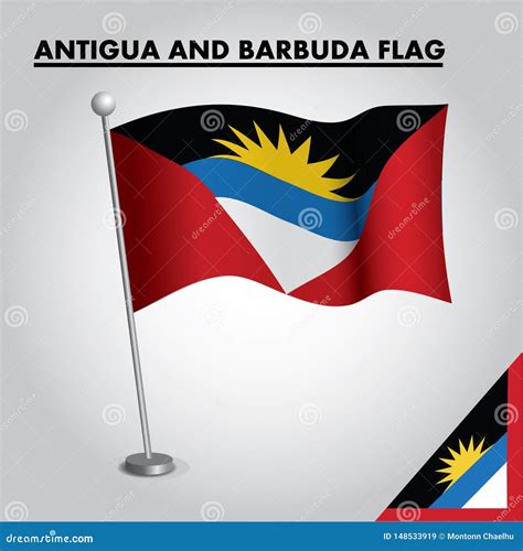 Antigua and Barbuda Flag National Flag of Antigua and Barbuda on a Pole Stock Vector ...