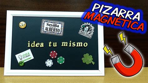 COMO HACER UNA PIZARRA MAGNÉTICA - YouTube