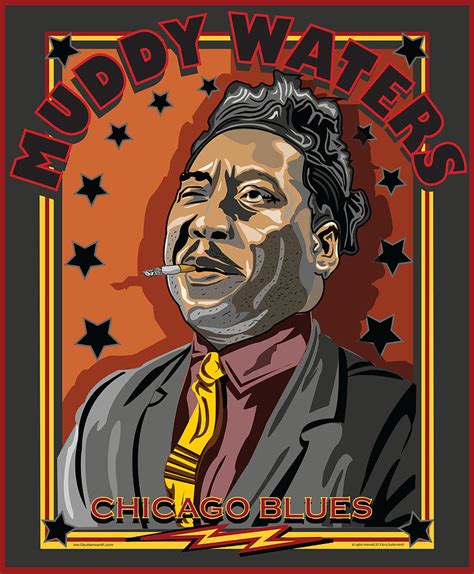 Muddy Waters Chicago Blues Digital Art by Larry Butterworth - Pixels